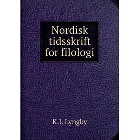 

Книга Nordisk tidsskrift for filologi