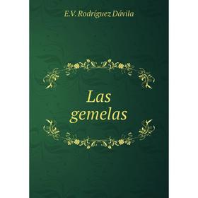 

Книга Las gemelas