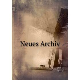 

Книга Neues Archiv