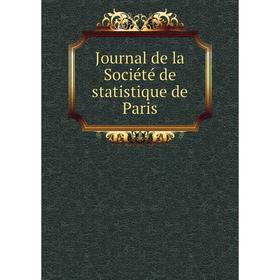 

Книга Journal de la Société de statistique de Paris