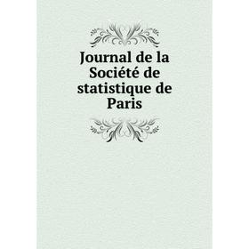 

Книга Journal de la Société de statistique de Paris