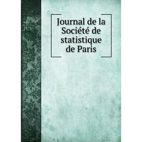 

Книга Journal de la Société de statistique de Paris