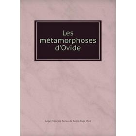 

Книга Les métamorphoses d'Ovide