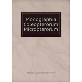 

Книга Monographia Coleopterorum Micropterorum