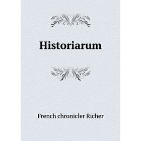 

Книга Historiarum. French chronicler Richer