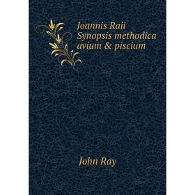 

Книга Joannis Raii Synopsis methodica avium & piscium