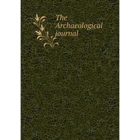 

Книга The Archaeological journal