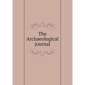 

Книга The Archaeological journal