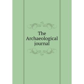 

Книга The Archaeological journal