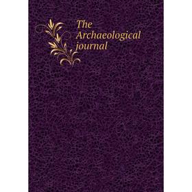 

Книга The Archaeological journal