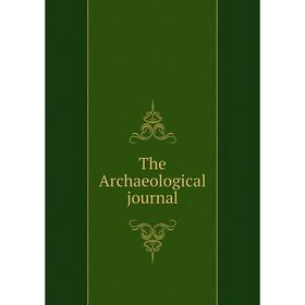 

Книга The Archaeological journal