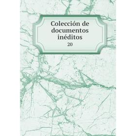 

Книга Colección de documentos inéditos20