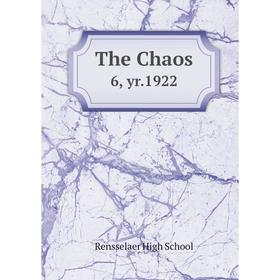 

Книга The Chaos6, yr. 1922. Rensselaer High School