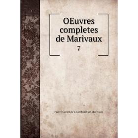 

Книга Oeuvres completes de Marivaux 7
