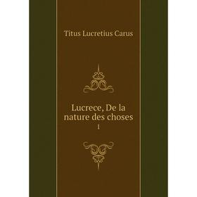 

Книга Lucrece, De la nature des choses 1