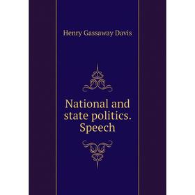 

Книга National and state politics Speech