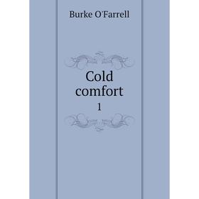 

Книга Cold comfort1. Burke O'Farrell