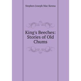

Книга King's Beeches: Stories of Old Chums