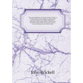 

Книга The natural history of North-Carolina