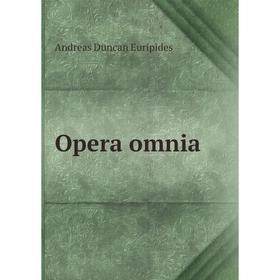 

Книга Opera omnia