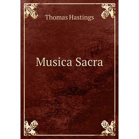 

Книга Musica Sacra