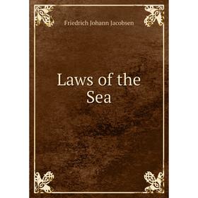 

Книга Laws of the Sea