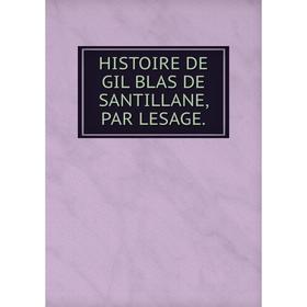 

Книга Histoire de gil blas de santillane, par lesage
