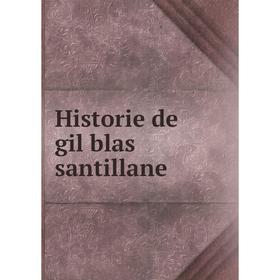 

Книга Historie de gil blas santillane