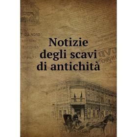 

Книга Notizie degli scavi di antichi tà