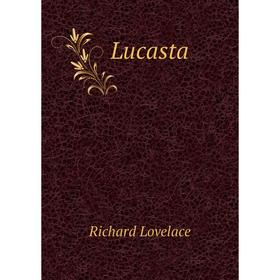 

Книга Lucasta