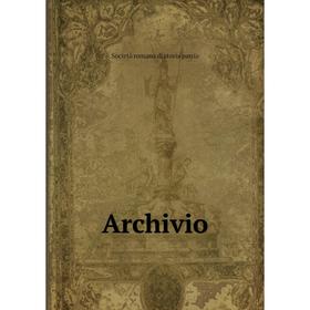 

Книга Archivio. Società romana di storia patria
