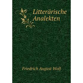

Книга Litterärische Analekten