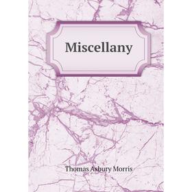 

Книга Miscellany