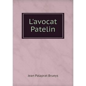 

Книга L'avocat Patelin
