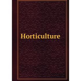 

Книга Horticulture
