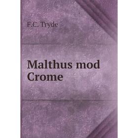 

Книга Malthus mod Crome