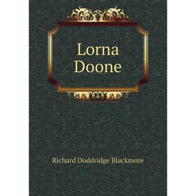 

Книга Lorna Doone