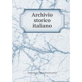 

Книга Archivio storico italiano. Deputazione toscana di storia patria