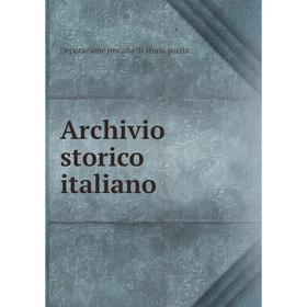 

Книга Archivio storico italiano. Deputazione toscana di storia patria