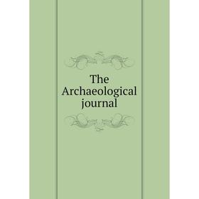 

Книга The Archaeological journal