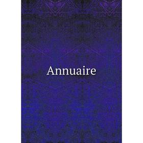 

Книга Annuaire