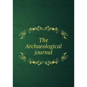 

Книга The Archaeological journal