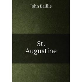 

Книга St. Augustine. John Baillie