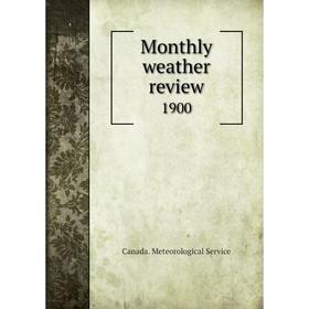 

Книга Monthly weather Review 1900