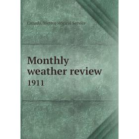 

Книга Monthly weather Review 1911