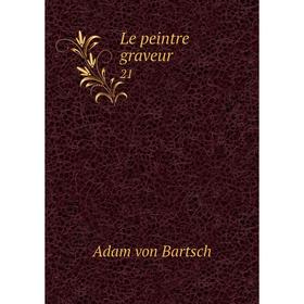 

Книга Le peintre graveur 21