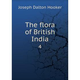 

Книга The flora of British India 4