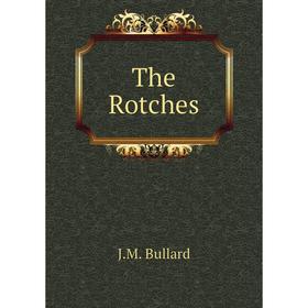 

Книга The Rotches