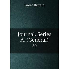 

Книга Journal . Series A. (General) 80