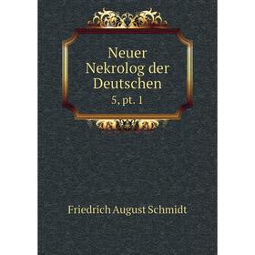 

Книга Neuer Nekrolog der Deutschen 5, pt 1